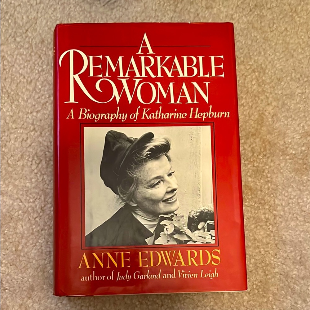 A Remarkable Woman. Katharine Hepburn Biography Book